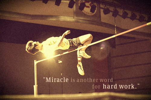 ''Miracle is another name for Hard Work''